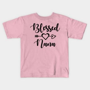 Blessed nana, nana shirts, nana gifts, nana christmast gift, cute nana t-shirts Kids T-Shirt